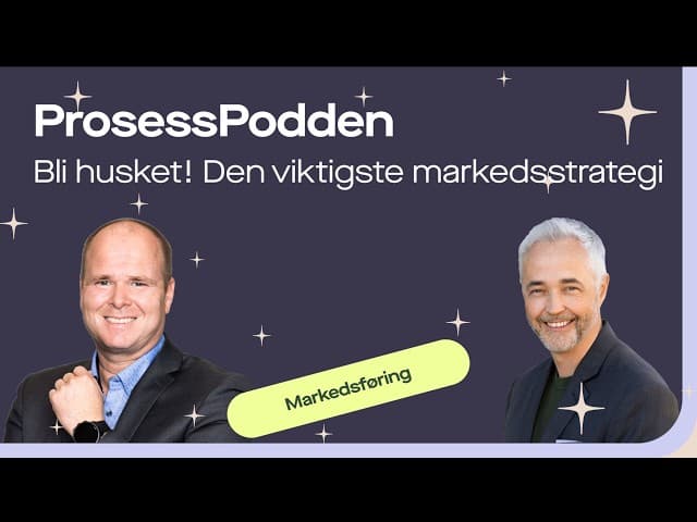 Omslag til opptaket «Bli husket: Den viktigste strategien i markedsføring»
